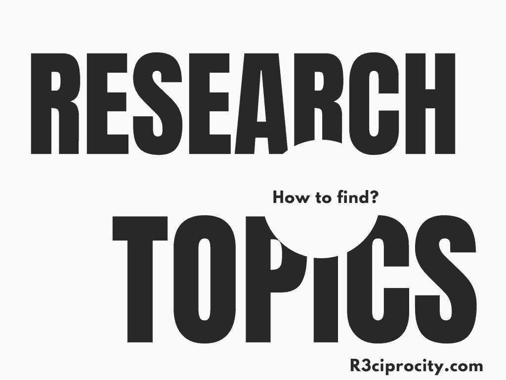 how-to-find-research-topics-during-your-phd-r3ciprocity-blog