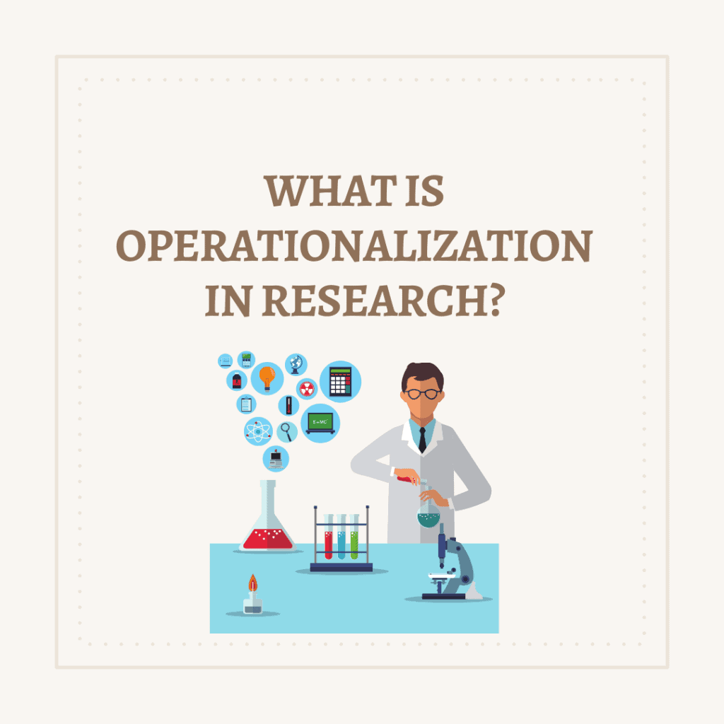 What Does Operationalization Mean In Research Methods